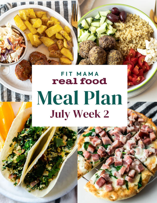 July Single Week Meal Plan - Week 2