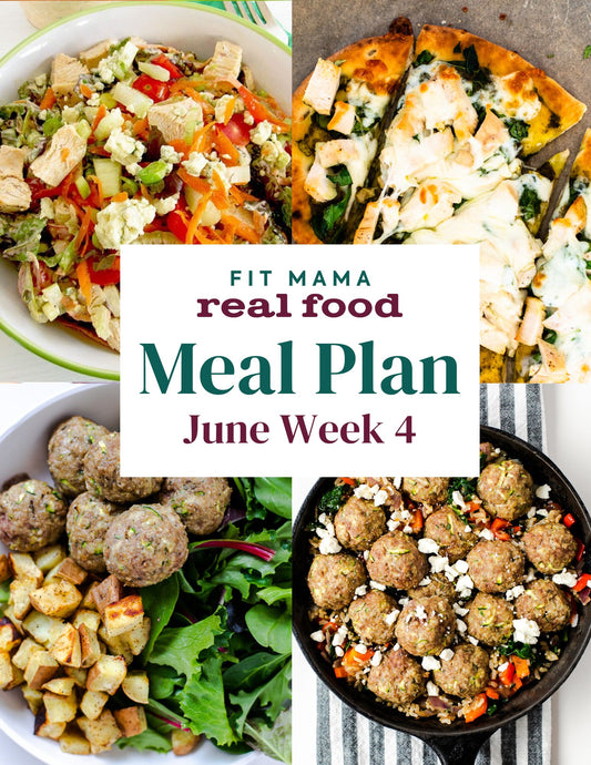 June Single Week Meal Plan - Week 4